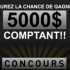 Gagnez 5000 $ en argent comptant