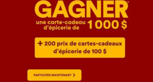 Une carte-cadeau d'épicerie de 1000 $ à remporter