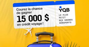 Gagnez Un crédit voyage de 15 000 $