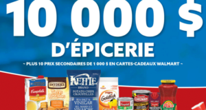 Gagnez 10 000$ d’épicerie + 10 prix secondaires de 1000$ chacun