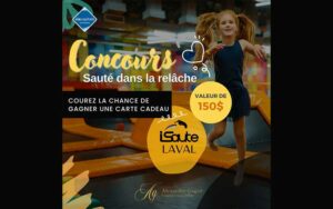 Gagnez une carte cadeau iSaute Laval de 150 $