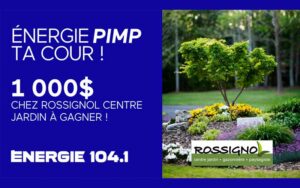 Gagnez 1000 $ à dépenser chez Rossignol Centre Jardin