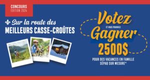 Gagnez des vacances en famille de 2500 $