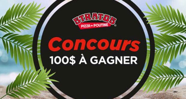 Gagnez une carte-cadeau Stratos Pizza Poutine de 100$