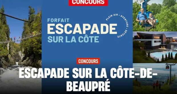 Gagnez une escapade sur la Côte-de-Beaupré (1299 $)