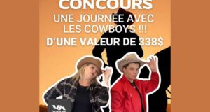 Gagnez une journée avec LES COWBOYS À SAINT-TITE