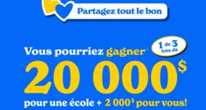 Gagnez 20 000 $ pour une école et 2000 $ pour vous