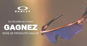 Gagnez 300 $ de produits OAKLEY