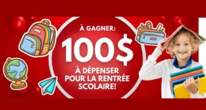 Gagnez 5 x 100 $ à dépenser pour vos articles scolaires