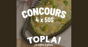 Gagnez 4 cartes cadeaux Topla de 50 $ chacune