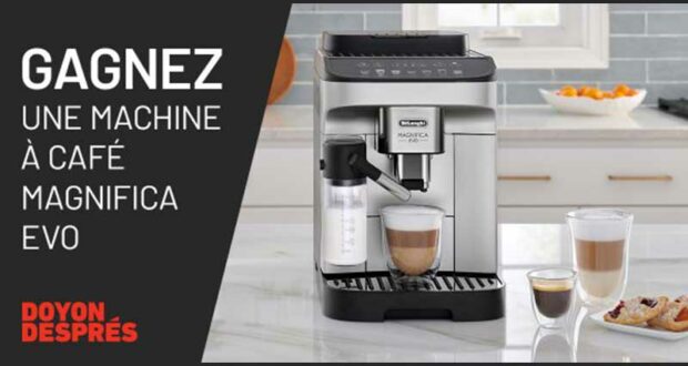 Gagnez une machine à café Magnifica Evo De'Longhi (1000 $)