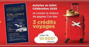 Gagnez 3 crédits voyages de 10000 $ chacun