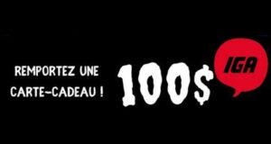 Gagnez une carte-cadeau IGA de 100 $