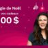 Gagnez 5000 $ pour vos cadeaux de Noël