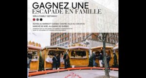 Gagnez un séjour familiale à l’hôtel Marriott Québec Centre-ville