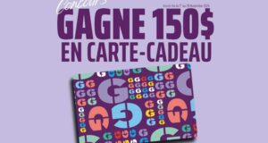 Gagnez une carte-cadeau GAGNON de 150 $