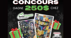 Gagnez 250 $ à dépenser chez Raoul Chagnon