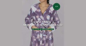 Gagnez le pyjama de votre choix de Mosaiic & Mandarine&Co