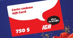 Gagnez une Carte-cadeau IGA de 750 $