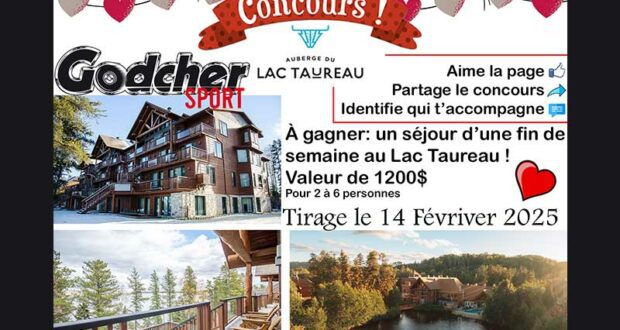 Gagnez un Séjour au Lac Taureau (1200 $)