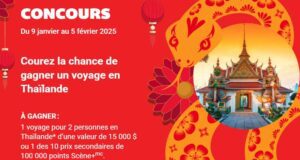 Gagnez un voyage en Thaïlande de 15 000 $