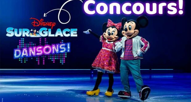 GAGNEZ 4 BILLETS POUR DISNEY SUR GLACE